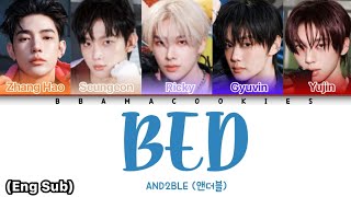 Download lagu AND2BLE - 'BED' Lyrics (가사) || Color Coded Lyrics (Han/Rom/Eng) mp3 Download lagu AND2BLE - 'BED' Lyrics (가사) || Color Coded Lyrics (Han/Rom/Eng) mp3