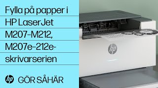 Fylla på papper i HP LaserJet M207–M212, M207e–212e-skrivarserien