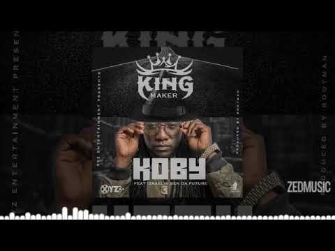 KOBY ft Israel & Ben Da Future- King Maker (Official Audio) Zed Gone Viral 🇿🇲