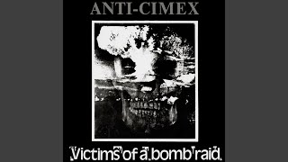 Music video thumbnail preview for Victims Of A Bombraid by Anti Cimex