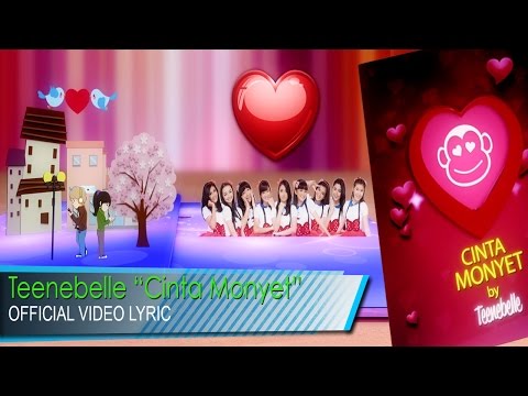Teenebelle - Cinta Monyet [Official Lyric VIdeo]