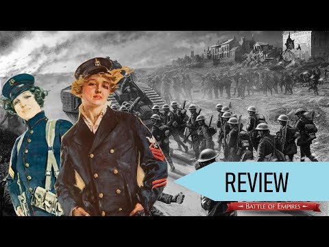 Battle of Empires : 1914-1918 - Review [PC]