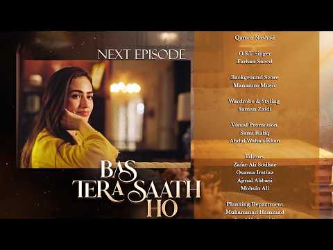 Bas Tera Saath Ho Episode 26 | Teaser | Farhan Saeed | Sana Javed | 27 July 2026