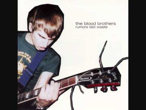 The Blood Brothers - Rumors Laid Waste