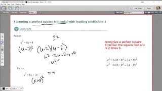 Factoring a perfect square trinomial with a leading coefficient of 1