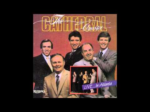 The Cathedrals - Rivers Of Joy