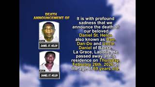 Daniel St. Helen ~ Short Obituary