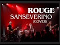 Olga La Rouge // "Rouge" - SANSEVERINO (COVER)