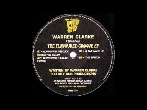 Warren Clarke ‎- The Flavoured Groove EP - The Speech