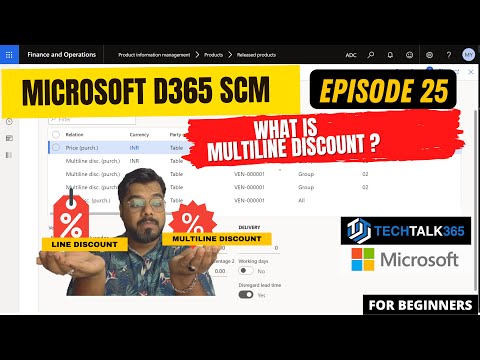 EPISODE 25 | Microsoft Dynamics 365 F&O | Line discounts Vs Multiline discounts