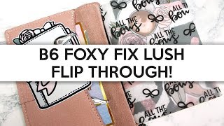 B6 Foxy Fix Lush Flip Through | Plannerface