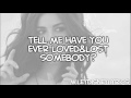 Have You Ever Lucy Hale Lyrics