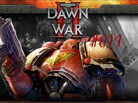 Warhammer 40.000: Dawn of War 2 #017 Terminatoren!