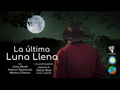 PELÍCULA: "LA ÚLTIMA LUNA LLENA" cortometraje gratis en español