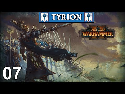 TYRION #7 - High Elves - Total War: Warhammer 2 Vortex Campaign