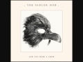 The Parlor Mob - My Favorite Heart To Break 