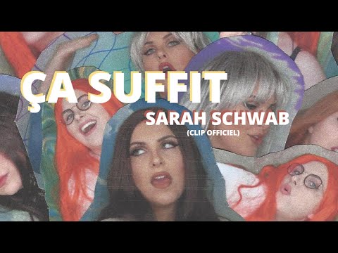 Sarah Schwab - Ça Suffit (Clip Officiel)