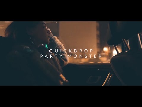 Quickdrop - Party Monster (Official Music Video)