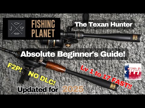 Fishing Planet Beginner’s Guide (2025)  Level 1 thru 17 in five hours! F2P Only! 🤯 🤯