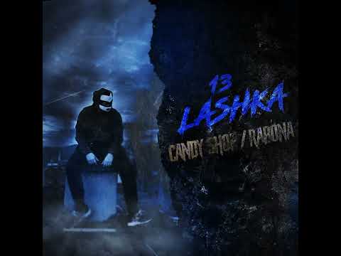 13 LASHKA - CANDY SHOP / RABONA