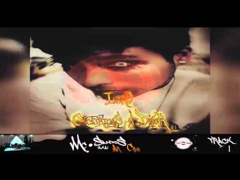 01. INTRO- (Cicatrices & Dolor) - Mc Santos (a.k.a) Ar-Ceus - 2016