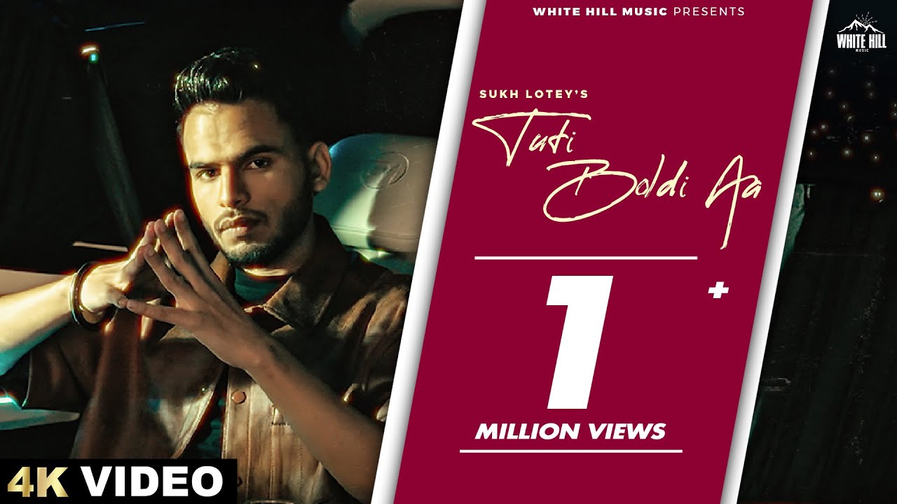 Tuti Boldi Aa Lyrics | Sukh Lotey