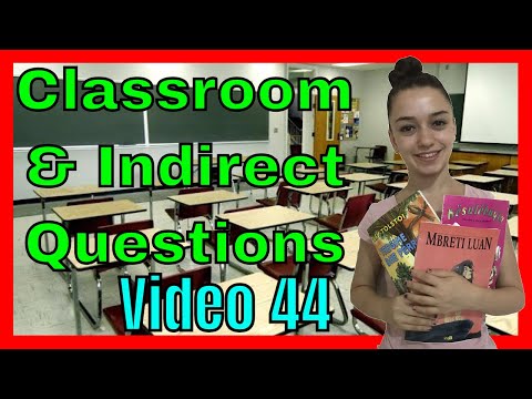 44. Mësimi 5 Anglisht - Indirect Questions & Class Vocabulary