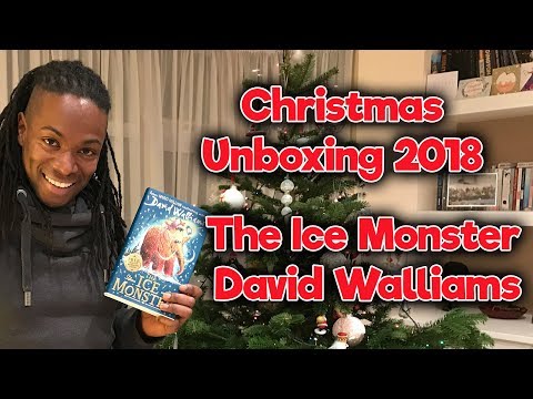 The Ice Monster - David Walliams - Christmas Unboxing