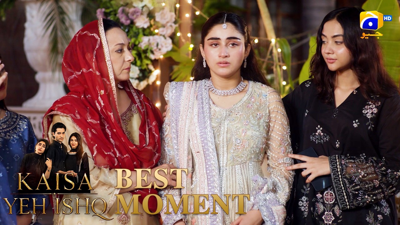 Kaisa Yeh Ishq Episode 18 | 𝐁𝐞𝐬𝐭 𝐌𝐨𝐦𝐞𝐧𝐭 𝟎𝟑 | Zoha Tauqeer - Hashaam Khan | HAR PAL GEO
