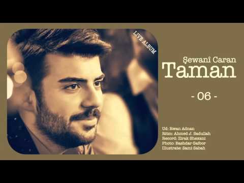 Taman Said Ahmed  - Şewanî Caran - 06