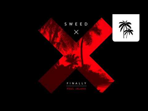 Sweed feat. Jalana - Finally [Déepalma Records]