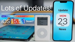 Lots of Updates! - Apple VR Headset, iPhone 14, iOS 16, iOS 15.5.1 soon, New HomePod and more