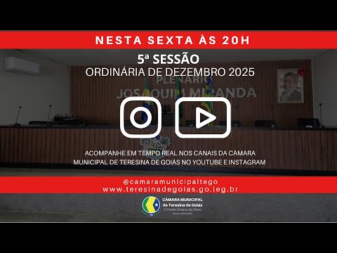5ª SESSÃO ORDINÁRIA DO MÊS DE DEZEMBRO DE 2025.