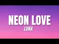 LUNA – NEON LOVE [Dance-Pop / Radio Hit]