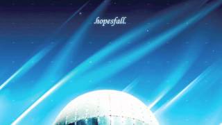 Hopesfall - Only the Clouds