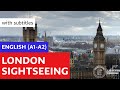 English London Sightseeing A1 A2 With Subtitles