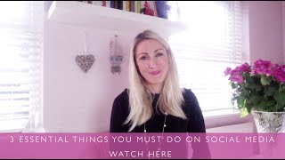 3 essential things you must do on social media