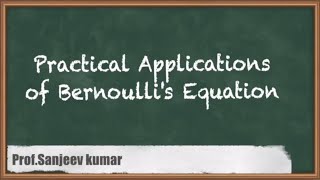 Exploring Practical Applications Of Bernoulli's Equation | GATE Fluid Mechanics & Hydraulic Machines