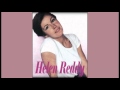 I Don't Know Why - Helen Reddy (recut & remastered 2014)