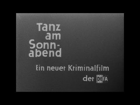 Tanz am Sonnabend - Mord? - DEFA-Trailer