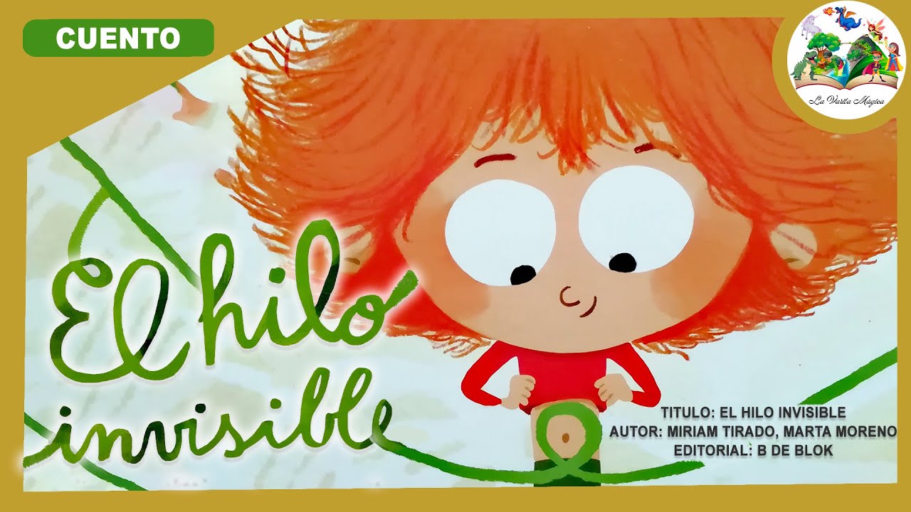 EL HILO INVISIBLE 🧵 | Cuentos infantiles | Cuentos para niños en español con valores | Cuento amor