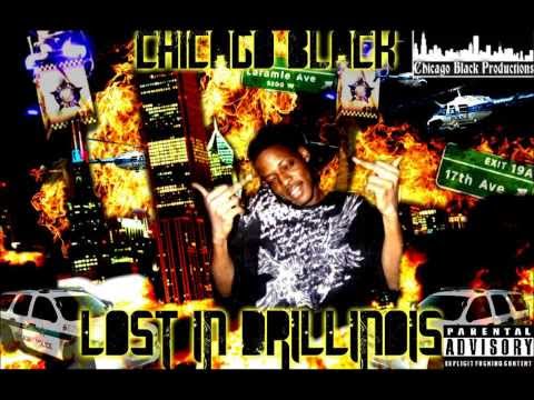 Chicago Black - Most These Niggas