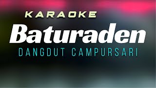 Download lagu Baturaden Karaoke Campursari mp3 Download lagu Baturaden Karaoke Campursari mp3