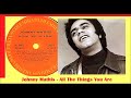 Johnny Mathis - All The Things You Are