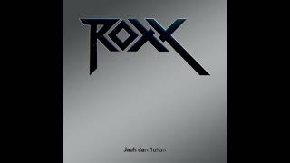 Download lagu Roxx - ToaMaut mp3