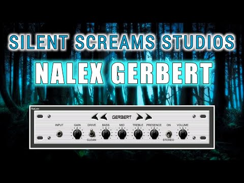 Nalex Gerbert V.1 VST, VST Plugin Walk-Through, Silent Scream Studios