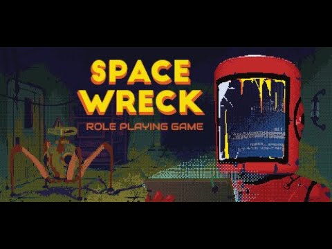 Space Wreck - A replayable RPG that pays homage to the old fallout games