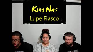Lupe Fiasco - King Nas [REACTION]