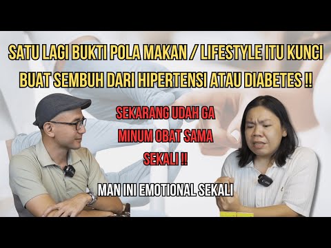 SATU LAGI BUKTI KALAU POLA MAKAN ATAU LIFESTYLE ADALAH KUNCI BUAT SEMBUH DARI HIPERTENSI / DIABETES!