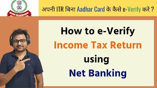How to e-Verify ✅ Income Tax Return (ITR) through Net Banking in AY 2020-21 [Step-by-step]  📝